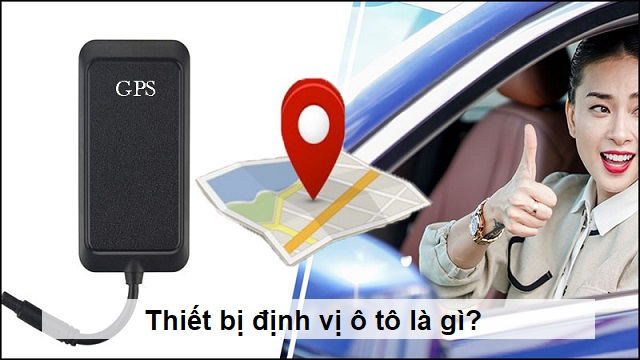 Top Thiết Bị Định Vị Xe Ô Tô Giá Rẻ Chất Lượng Nhất 2025